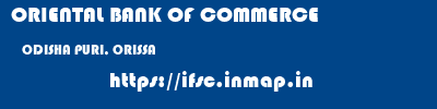 ORIENTAL BANK OF COMMERCE  ODISHA PURI, ORISSA    ifsc code